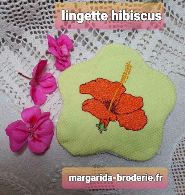 Margarida Broderie - Motifs machines à broder, broderie, FSL, ITH, Appliqués, Redwork, Motifs gratuits - Lingette Hibiscus (ITH)