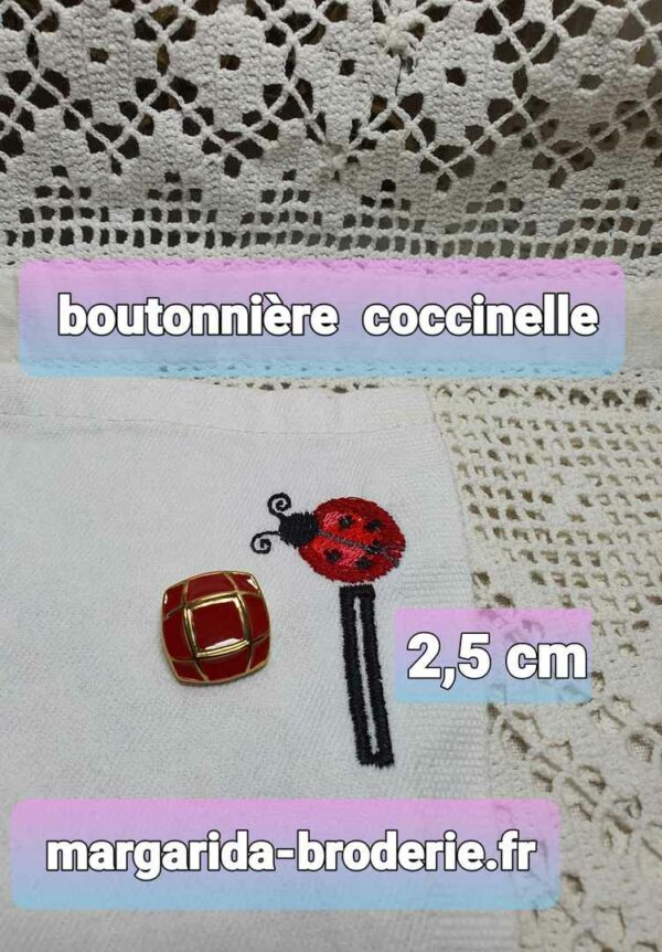 Margarida Broderie - Motifs machines à broder, broderie, FSL, ITH, Appliqués, Redwork, Motifs gratuits - Boutonnière Coccinelle